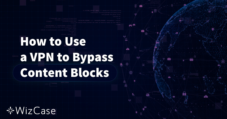 如何绕过 VPN 限制并隐身上网（2025）